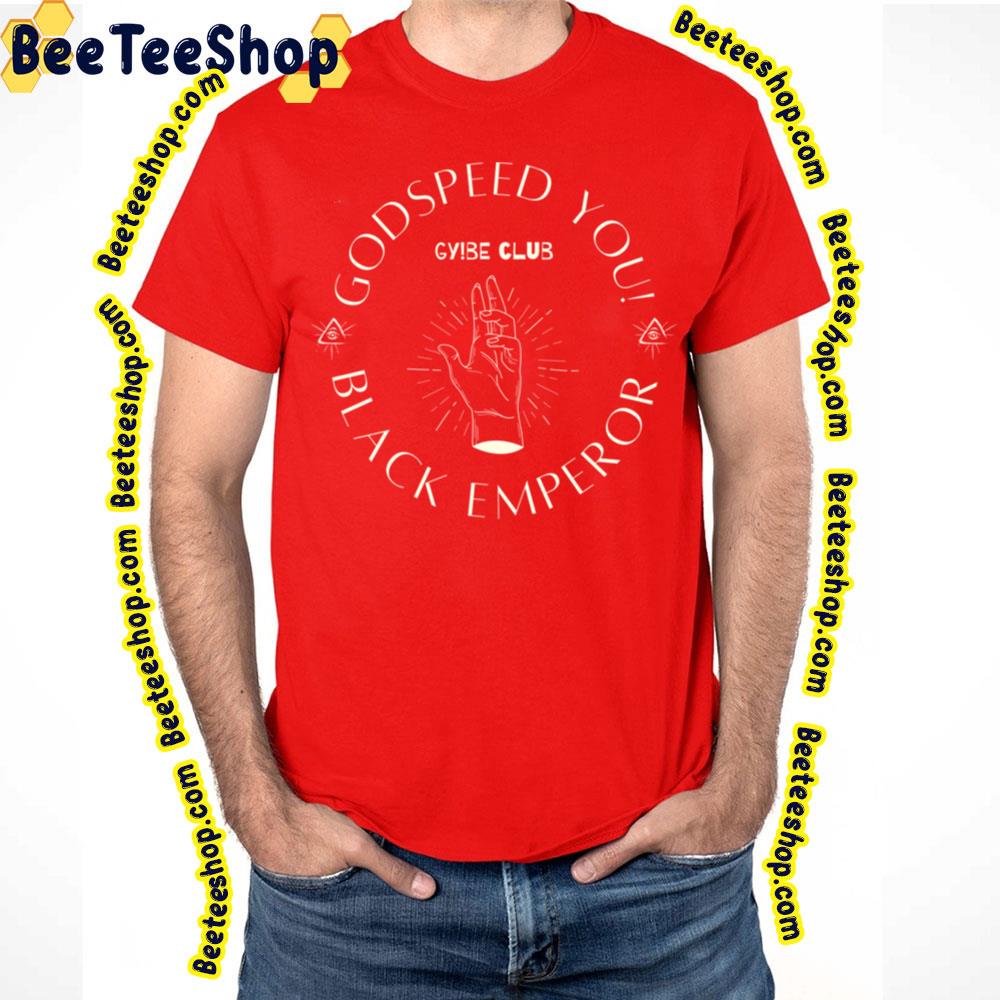 Godspeed You Black Emperor Inspired Trending Unisex T-Shirt Godspeed You Black Emperor Inspired Trending Unisex T-Shirt