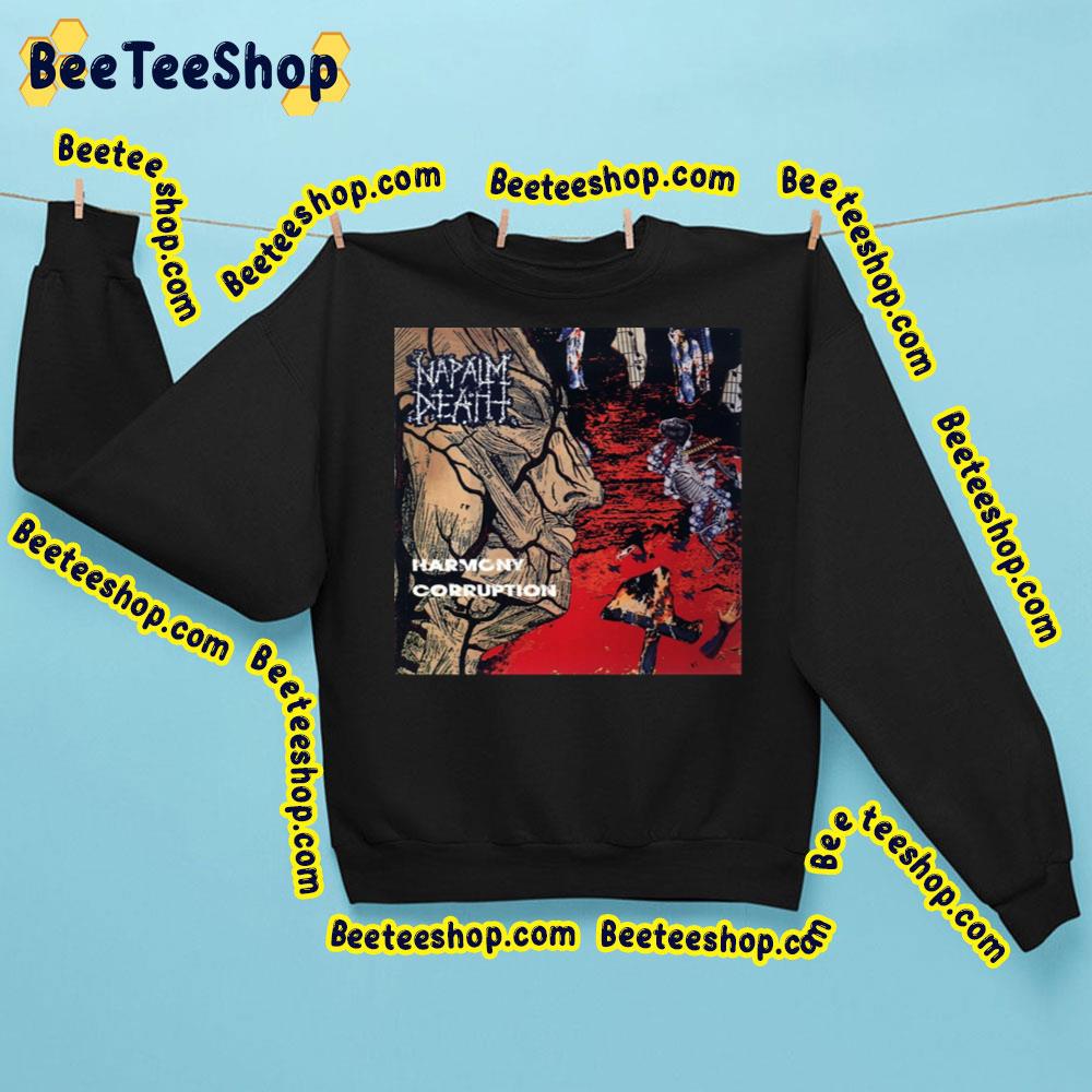 Harmony Corruption Napalm Death Trending Unisex Sweatshirt Harmony Corruption Napalm Death Trending Unisex Sweatshirt