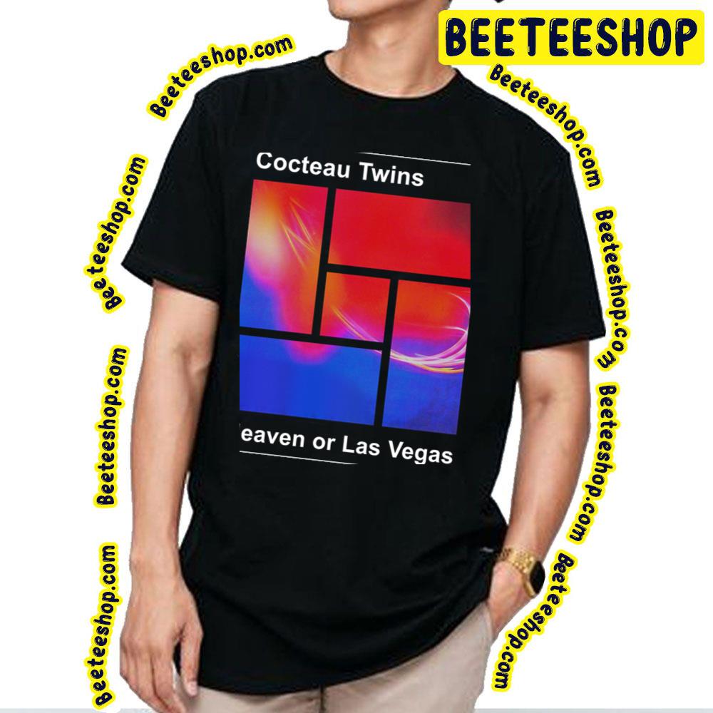 Heaven Or Las Vegas Cocteau Twins Trending Unisex T-Shirt Heaven Or Las Vegas Cocteau Twins Trending Unisex T-Shirt