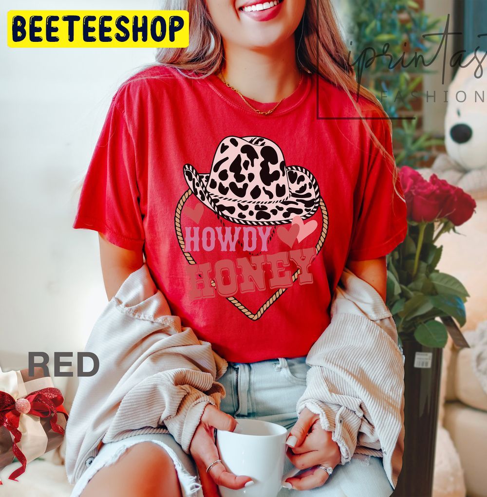 Howdy Valentine Western Graphic Trending Unisex Shirt Howdy Valentine Western Graphic Trending Unisex Shirt