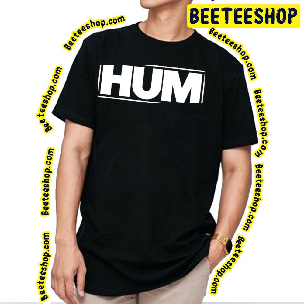 Hum White Logo Trending Unisex T-Shirt Hum White Logo Trending Unisex T-Shirt