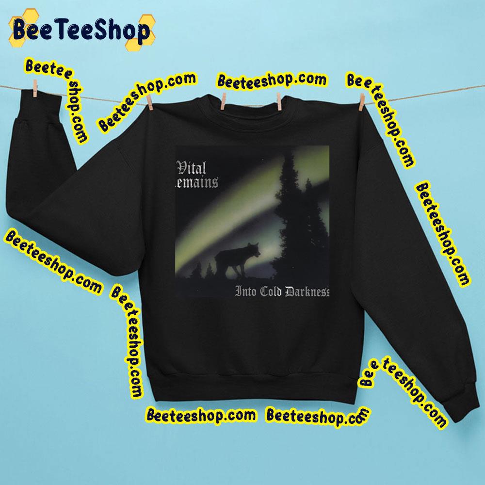 Into Cold Darkness Vital Remains Trending Unisex Sweatshirt Into Cold Darkness Vital Remains Trending Unisex Sweatshirt