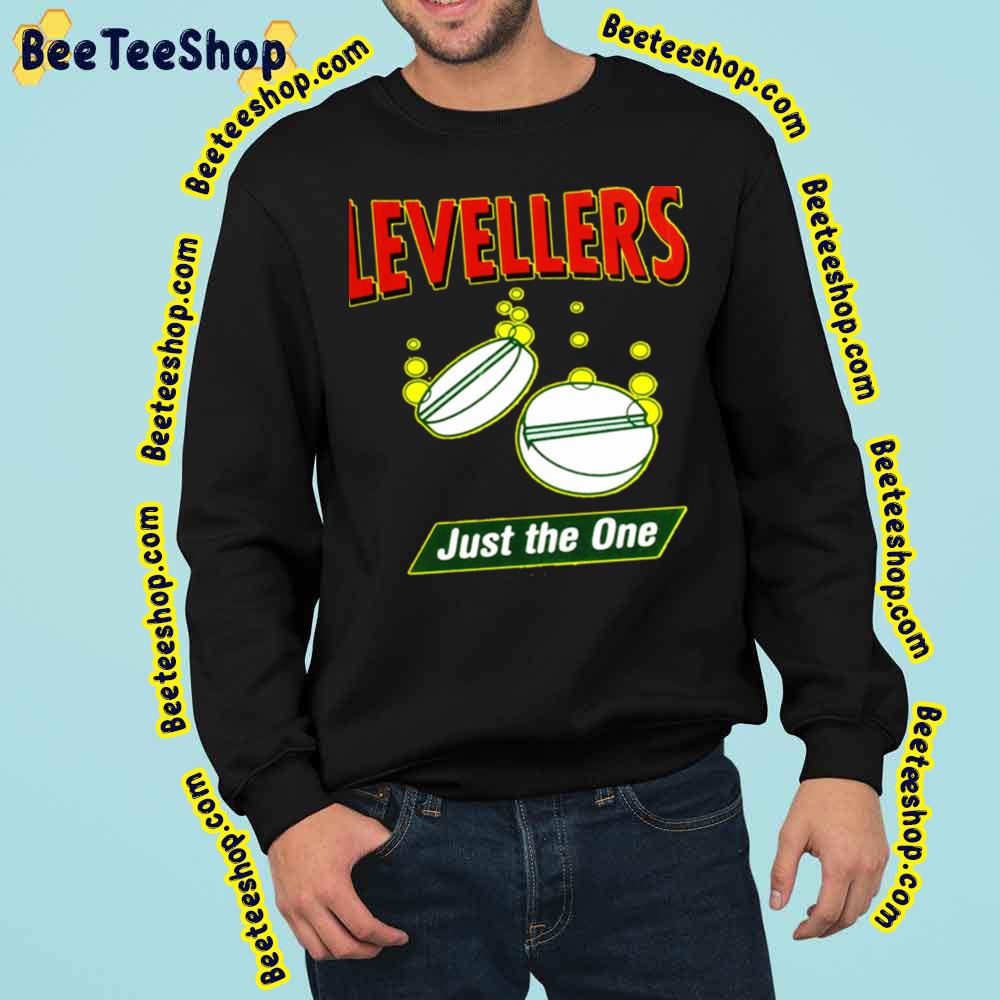 Just The One Levellers Trending Unisex Sweatshirt Just The One Levellers Trending Unisex Sweatshirt