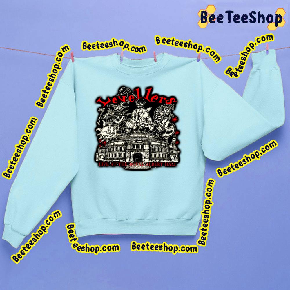 Live At The Royal Albert Hall Levellers English Folk Rock Trending Unisex Sweatshirt Live At The Royal Albert Hall Levellers English Folk Rock Trending Unisex Sweatshirt