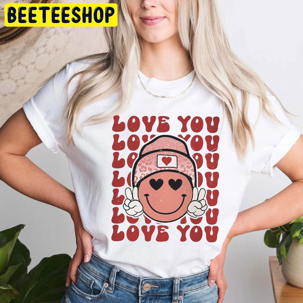 Love You Smiley Face Retro Valentine Trending Unisex Shirt Love You Smiley Face Retro Valentine Trending Unisex Shirt