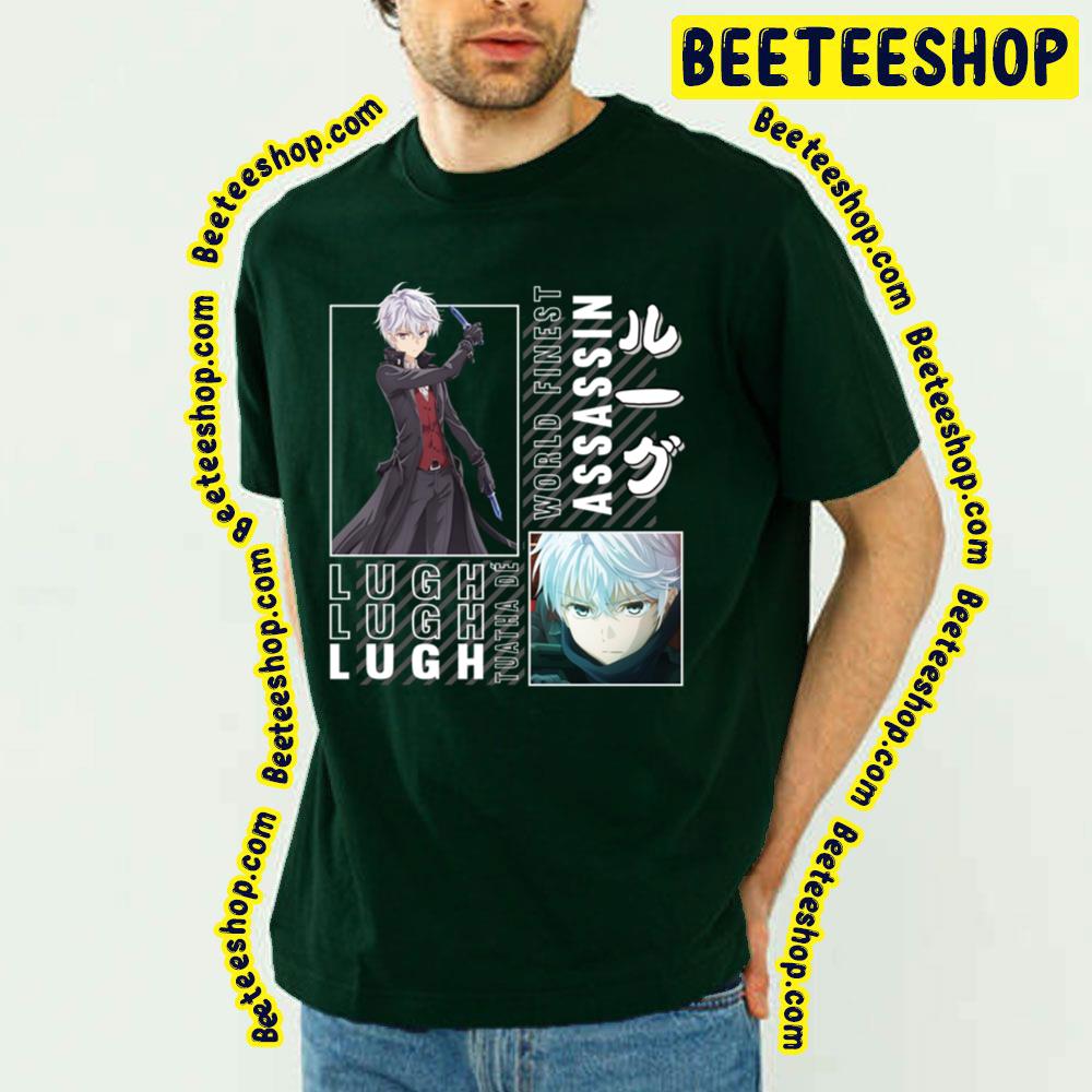 Lugh ???? The World's Finest Assassin Gets Reincarnated In Another World As An Aristocrat Cool Trending Unisex T-Shirt Lugh ???? The World's Finest Assassin Gets Reincarnated In Another World As An Aristocrat Cool Trending Unisex T-Shirt