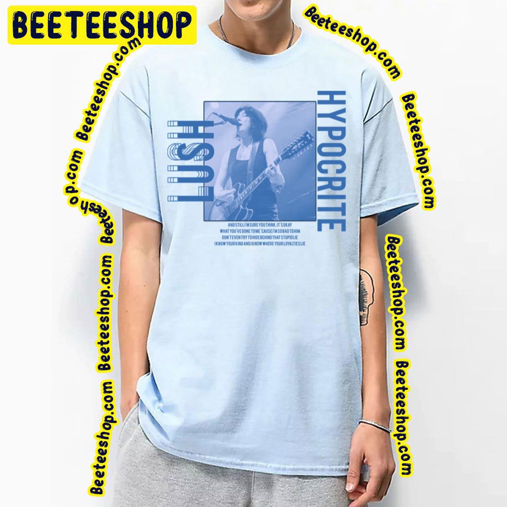 Lush Hypocrite Streetwear Design Trending Unisex T-Shirt Lush Hypocrite Streetwear Design Trending Unisex T-Shirt