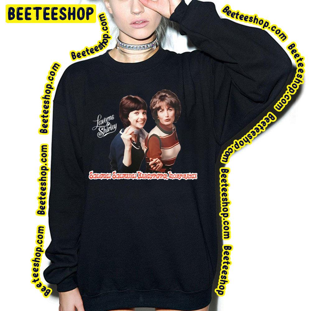 Making Our Dreams Come True Retro Laverne And Shirley Tribute Unisex Shirt Making Our Dreams Come True Retro Laverne And Shirley Tribute Unisex Shirt