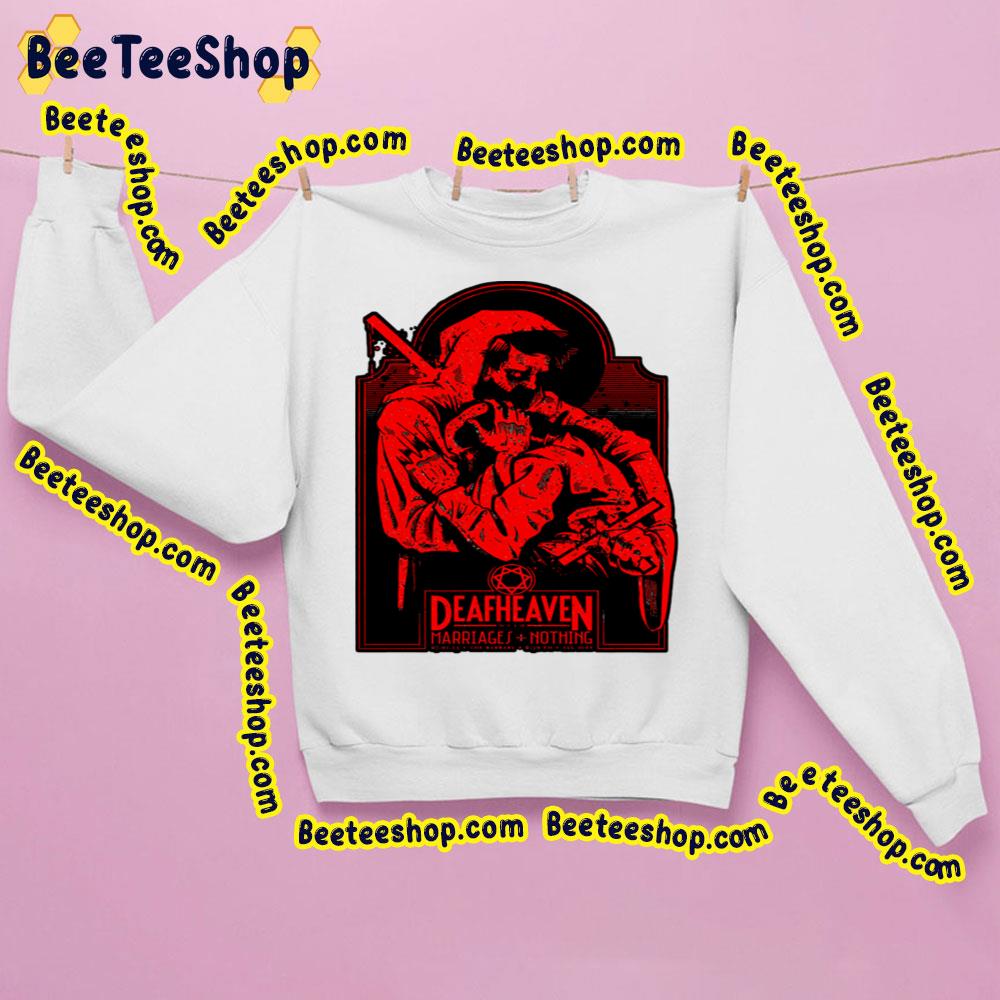 Marriages Nothing Deafheaven Art Trending Unisex Sweatshirt Marriages Nothing Deafheaven Art Trending Unisex Sweatshirt