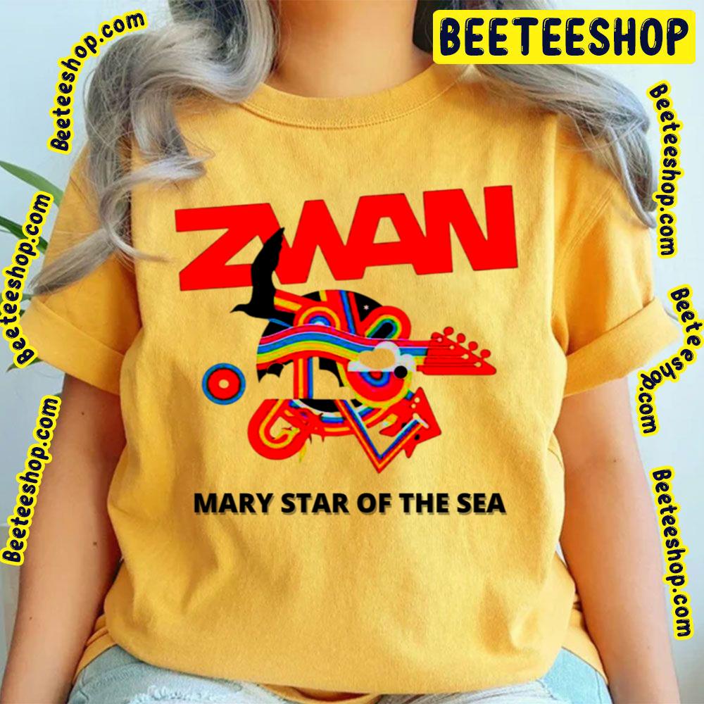 Mary Star Of The Sea Zwan Trending Unisex T-Shirt Mary Star Of The Sea Zwan Trending Unisex T-Shirt