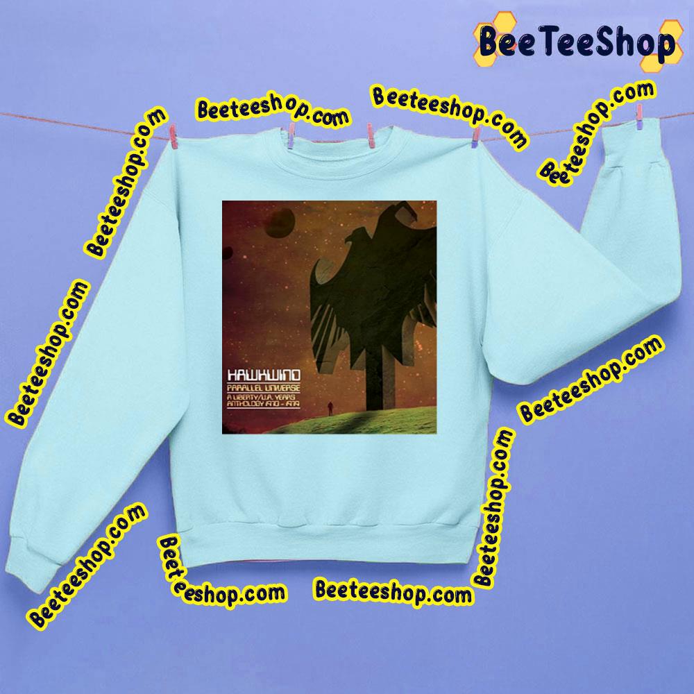 Papallel Universe Hawkwind Trending Unisex Sweatshirt Papallel Universe Hawkwind Trending Unisex Sweatshirt
