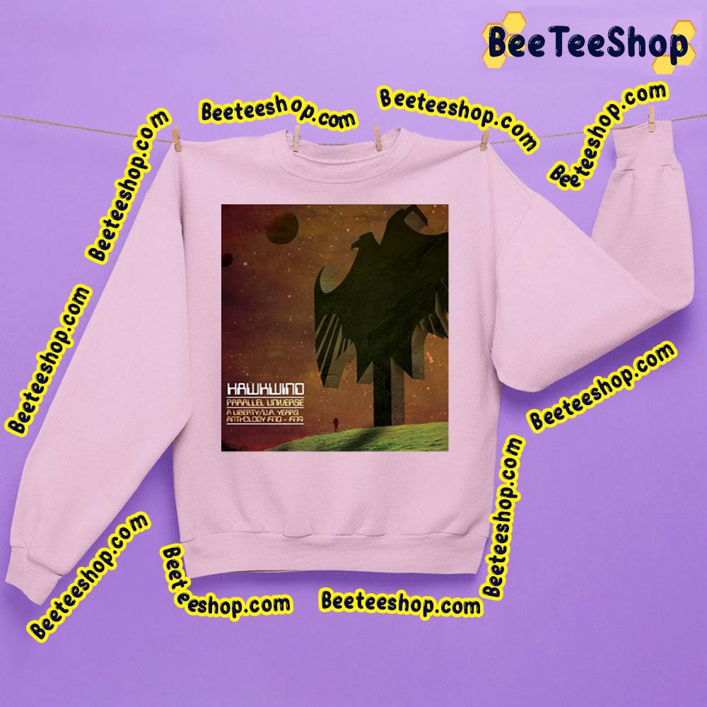 Papallel Universe Hawkwind Trending Unisex Sweatshirt Papallel Universe Hawkwind Trending Unisex Sweatshirt
