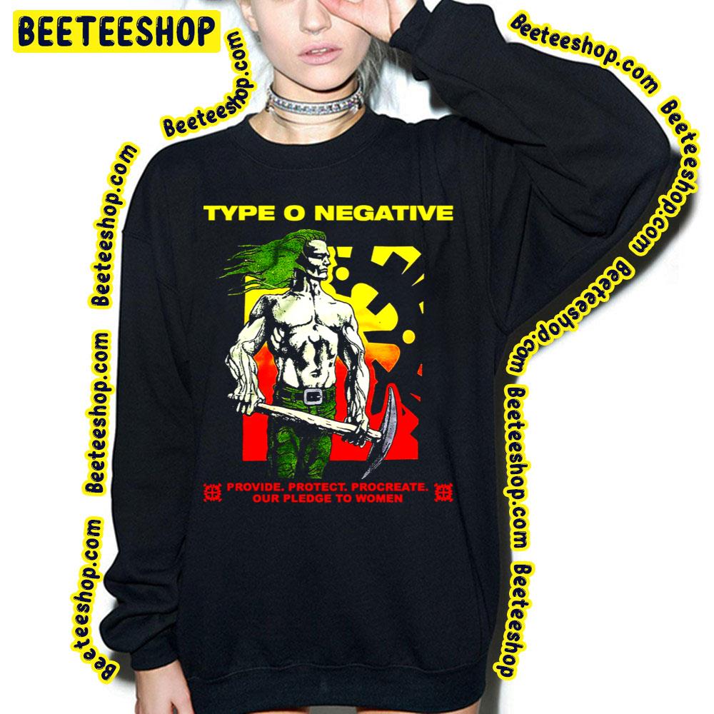 Provide Protect Procreats Our Pledge To Women Type O Art Negative Trending Unisex Sweatshirt Provide Protect Procreats Our Pledge To Women Type O Art Negative Trending Unisex Sweatshirt