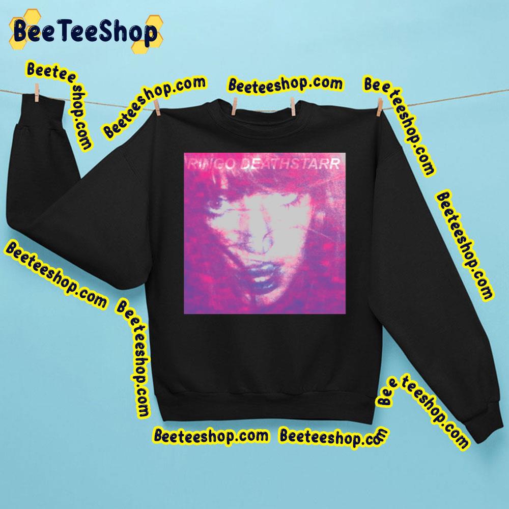 Ringo Deathstarr Trending Unisex Sweatshirt Ringo Deathstarr Trending Unisex Sweatshirt