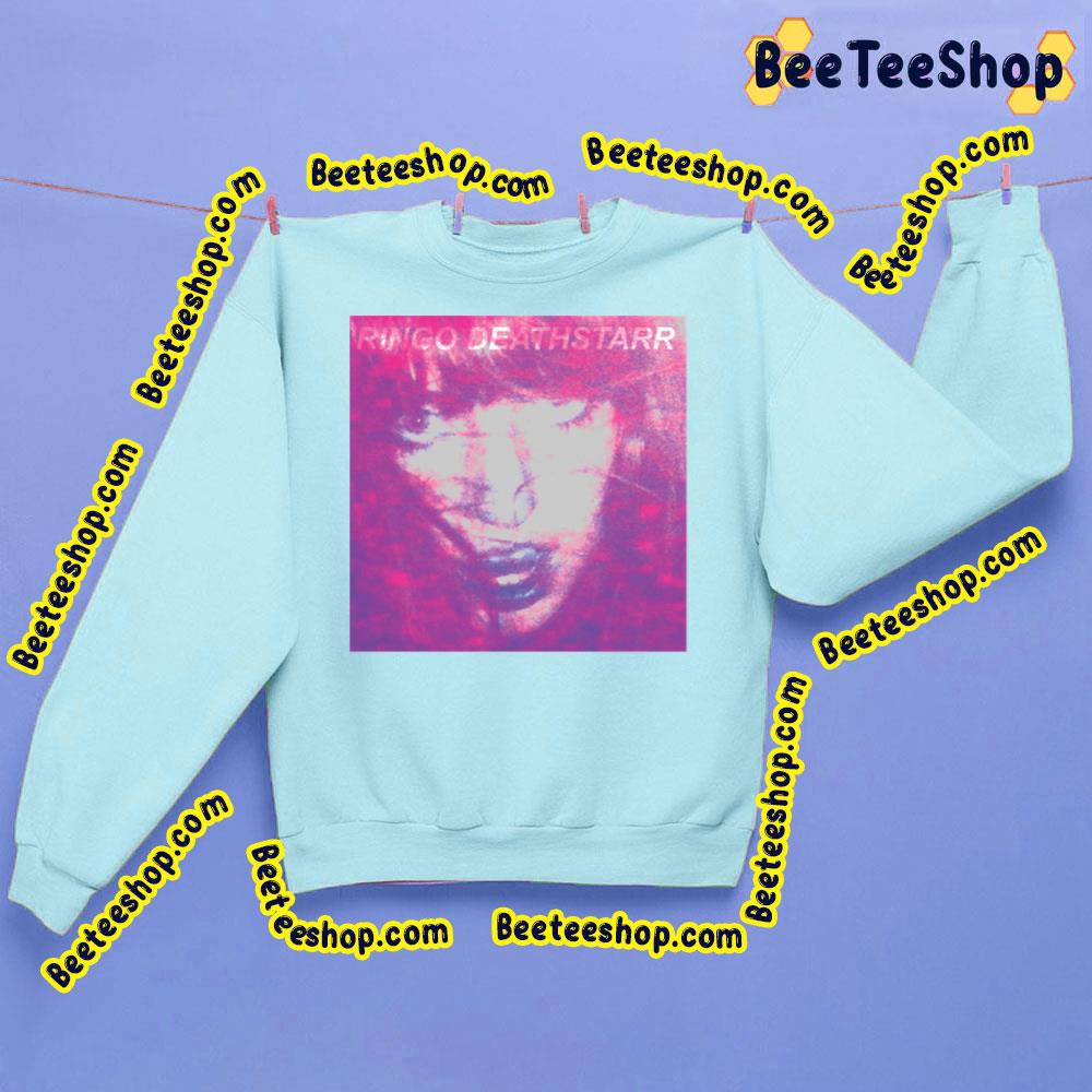 Ringo Deathstarr Trending Unisex Sweatshirt Ringo Deathstarr Trending Unisex Sweatshirt
