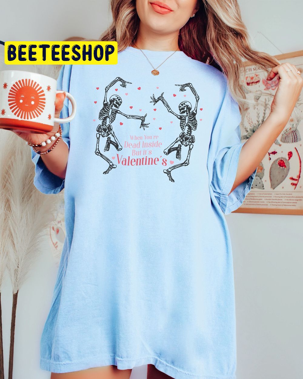 Skeleton Valentines Day When You Are Dead Inside Dancing Skeletons Trending Unisex Shirt Skeleton Valentines Day When You Are Dead Inside Dancing Skeletons Trending Unisex Shirt