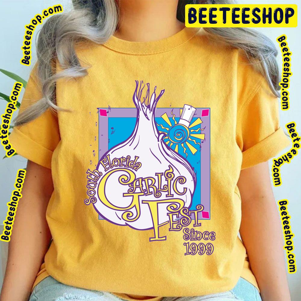 South Florida Garlic Fest Since 1999 2023 Trending Unisex T-Shirt South Florida Garlic Fest Since 1999 2023 Trending Unisex T-Shirt