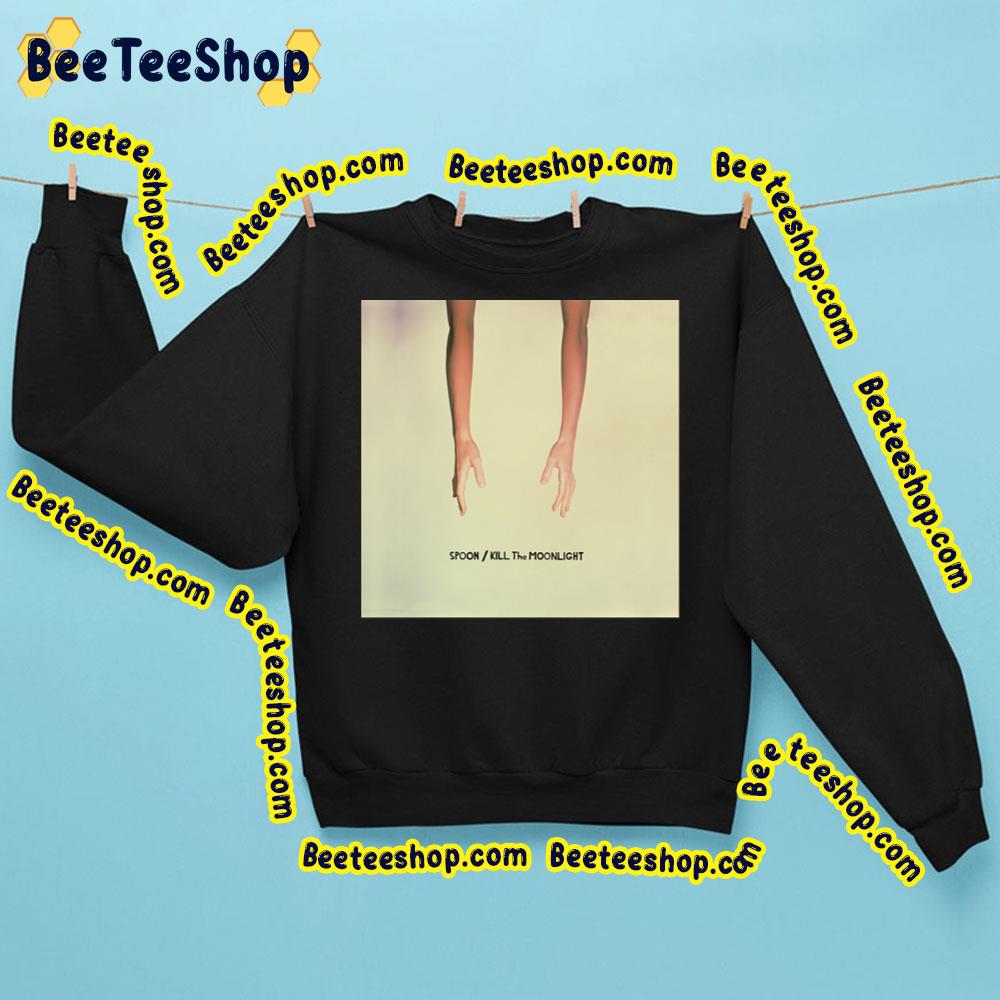 Spoon Kill The Moonlight Trending Unisex Sweatshirt Spoon Kill The Moonlight Trending Unisex Sweatshirt