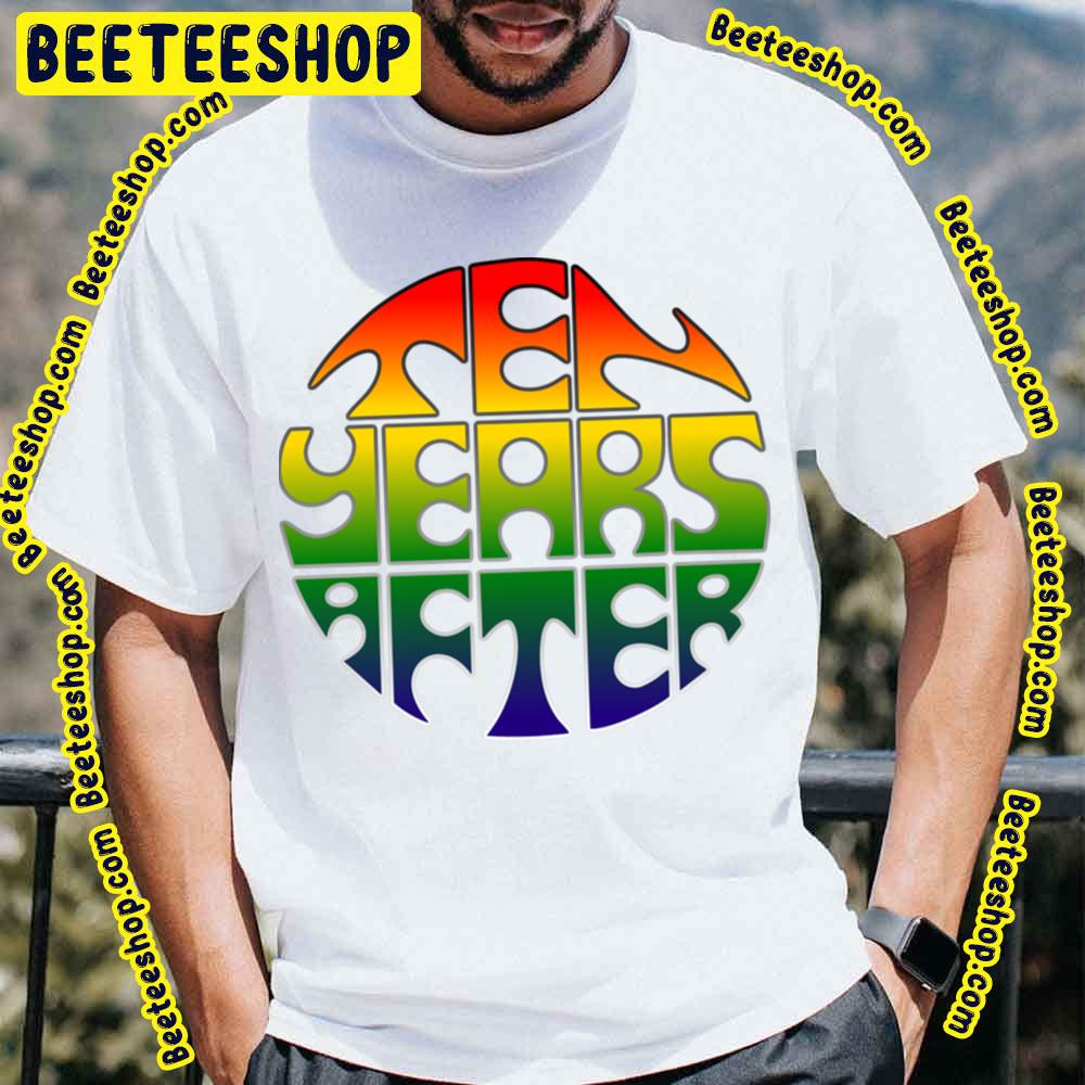 Ten Years After Rainbow Logo Trending Unisex T-Shirt Ten Years After Rainbow Logo Trending Unisex T-Shirt
