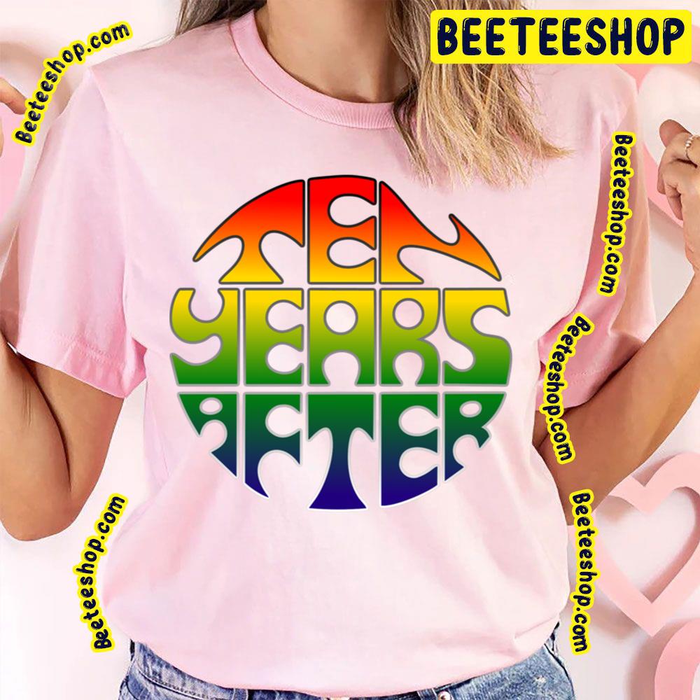 Ten Years After Rainbow Logo Trending Unisex T-Shirt Ten Years After Rainbow Logo Trending Unisex T-Shirt