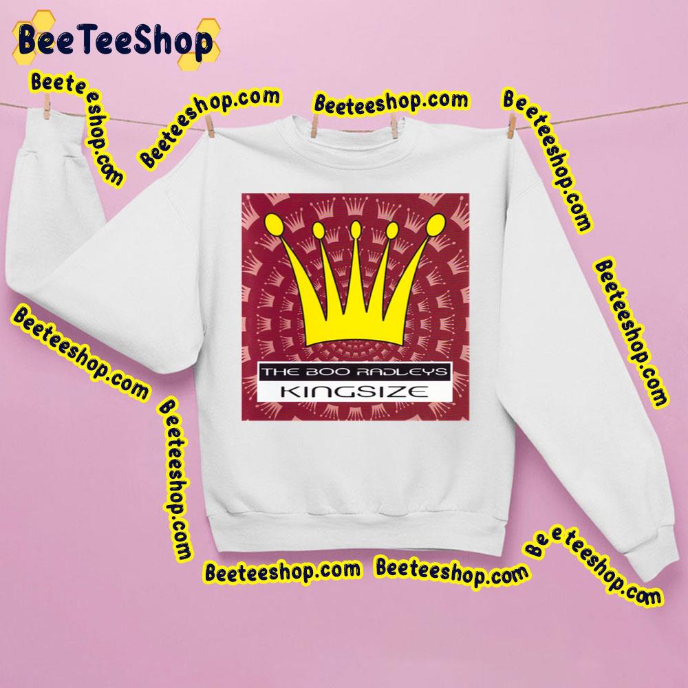 The Boo Radleys Kingsize Trending Unisex Sweatshirt The Boo Radleys Kingsize Trending Unisex Sweatshirt