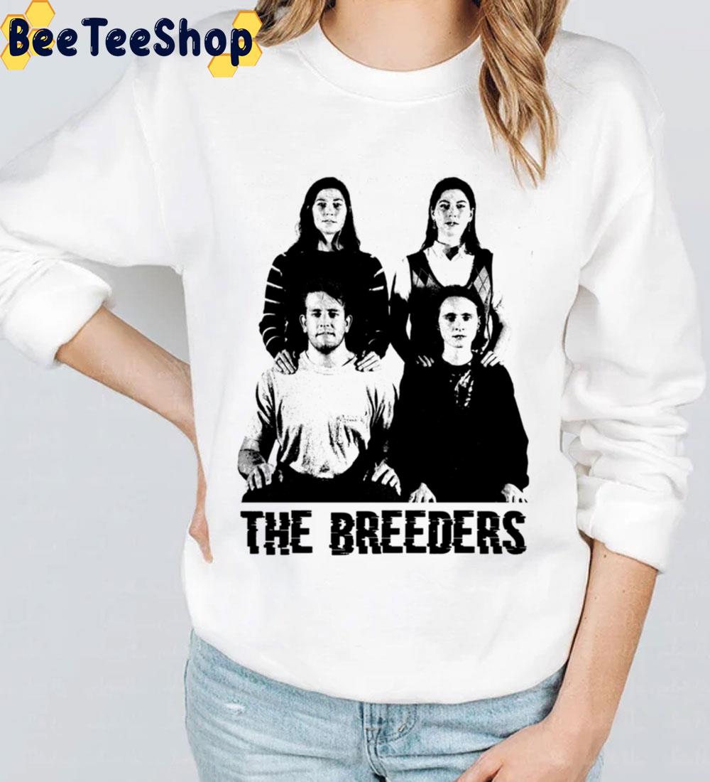 The Breeders Black Members Art Trending Unisex Sweatshirt The Breeders Black Members Art Trending Unisex Sweatshirt