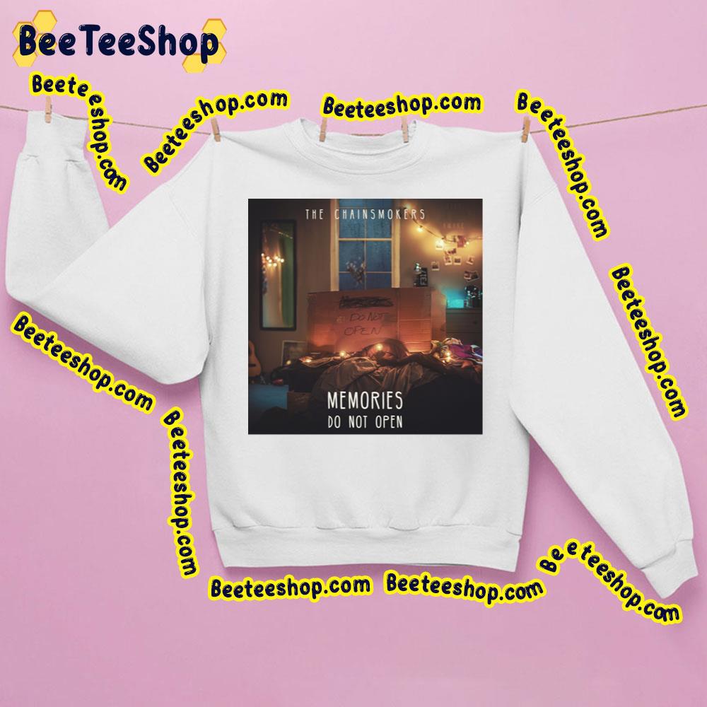 The Chainsmokers Memories Do Not Open Trending Unisex Sweatshirt The Chainsmokers Memories Do Not Open Trending Unisex Sweatshirt