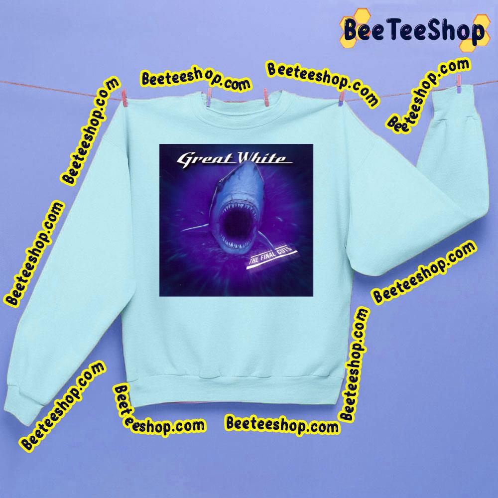 The Final Cuts Great White Trending Unisex Sweatshirt The Final Cuts Great White Trending Unisex Sweatshirt