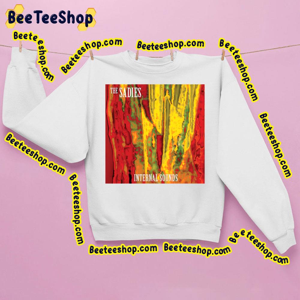 The Sadies Internals Sound 2013 Trending Unisex Sweatshirt The Sadies Internals Sound 2013 Trending Unisex Sweatshirt