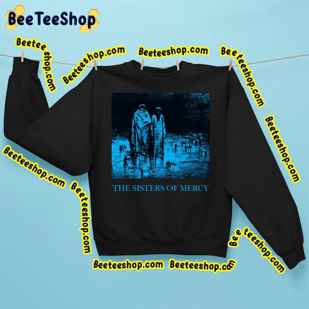 The Sisters Of Mercy Blue Art Trending Unisex Sweatshirt The Sisters Of Mercy Blue Art Trending Unisex Sweatshirt