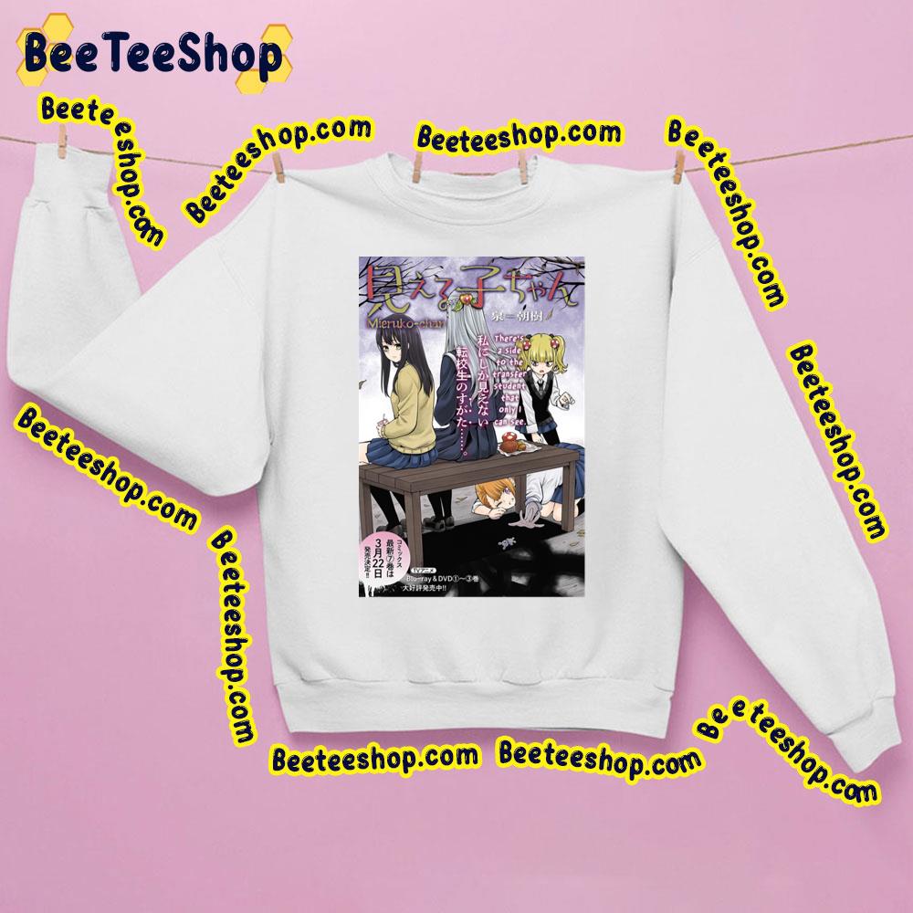There's A Side To The Transfer Student That Only I Could See Chap 40 Mieruko Chan Tshir Trending Unisex Sweatshirt There's A Side To The Transfer Student That Only I Could See Chap 40 Mieruko Chan Tshir Trending Unisex Sweatshirt