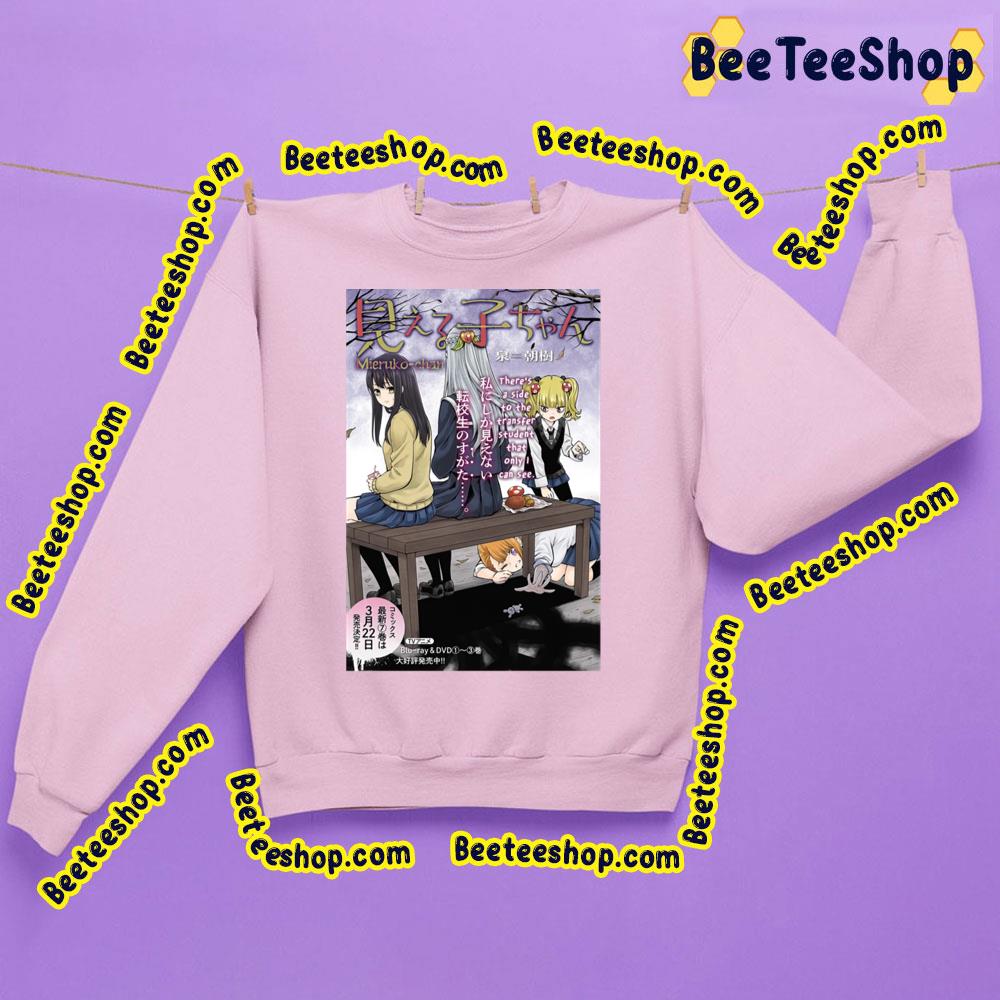 There's A Side To The Transfer Student That Only I Could See Chap 40 Mieruko Chan Tshir Trending Unisex Sweatshirt There's A Side To The Transfer Student That Only I Could See Chap 40 Mieruko Chan Tshir Trending Unisex Sweatshirt