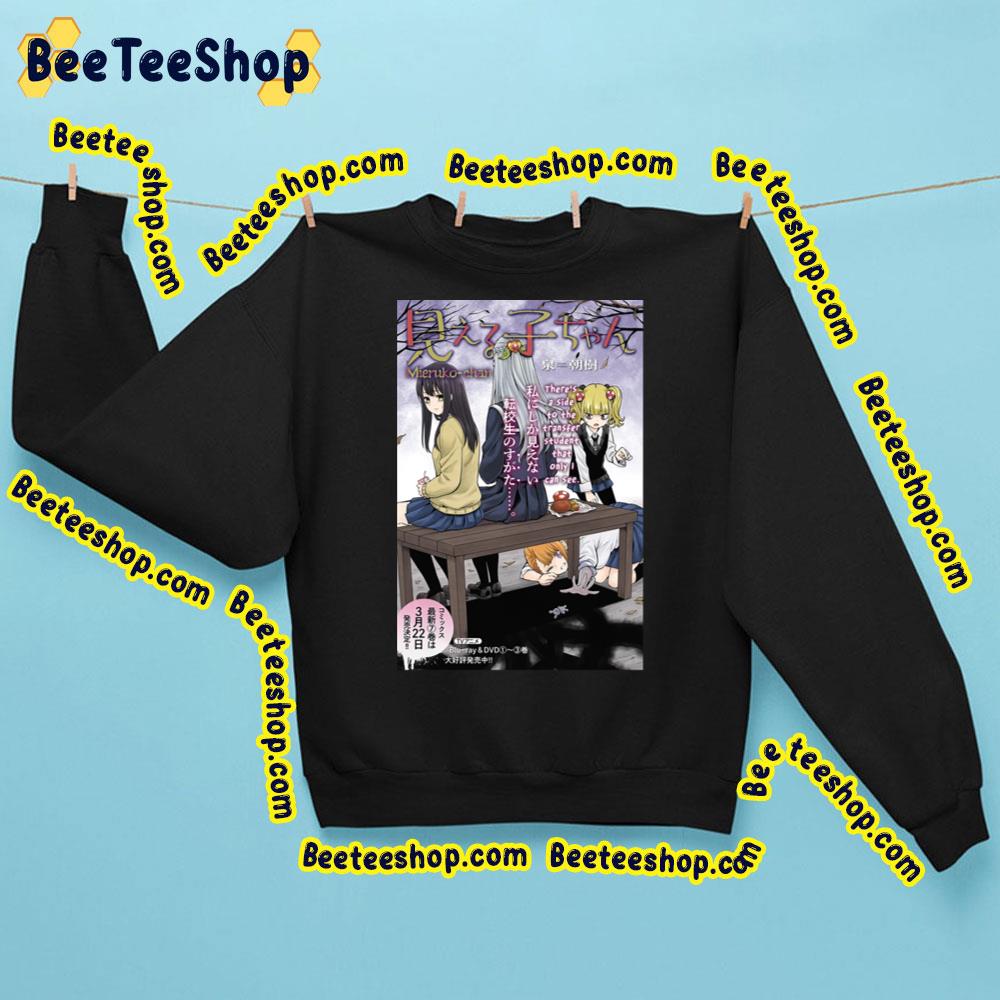 There's A Side To The Transfer Student That Only I Could See Chap 40 Mieruko Chan Tshir Trending Unisex Sweatshirt There's A Side To The Transfer Student That Only I Could See Chap 40 Mieruko Chan Tshir Trending Unisex Sweatshirt