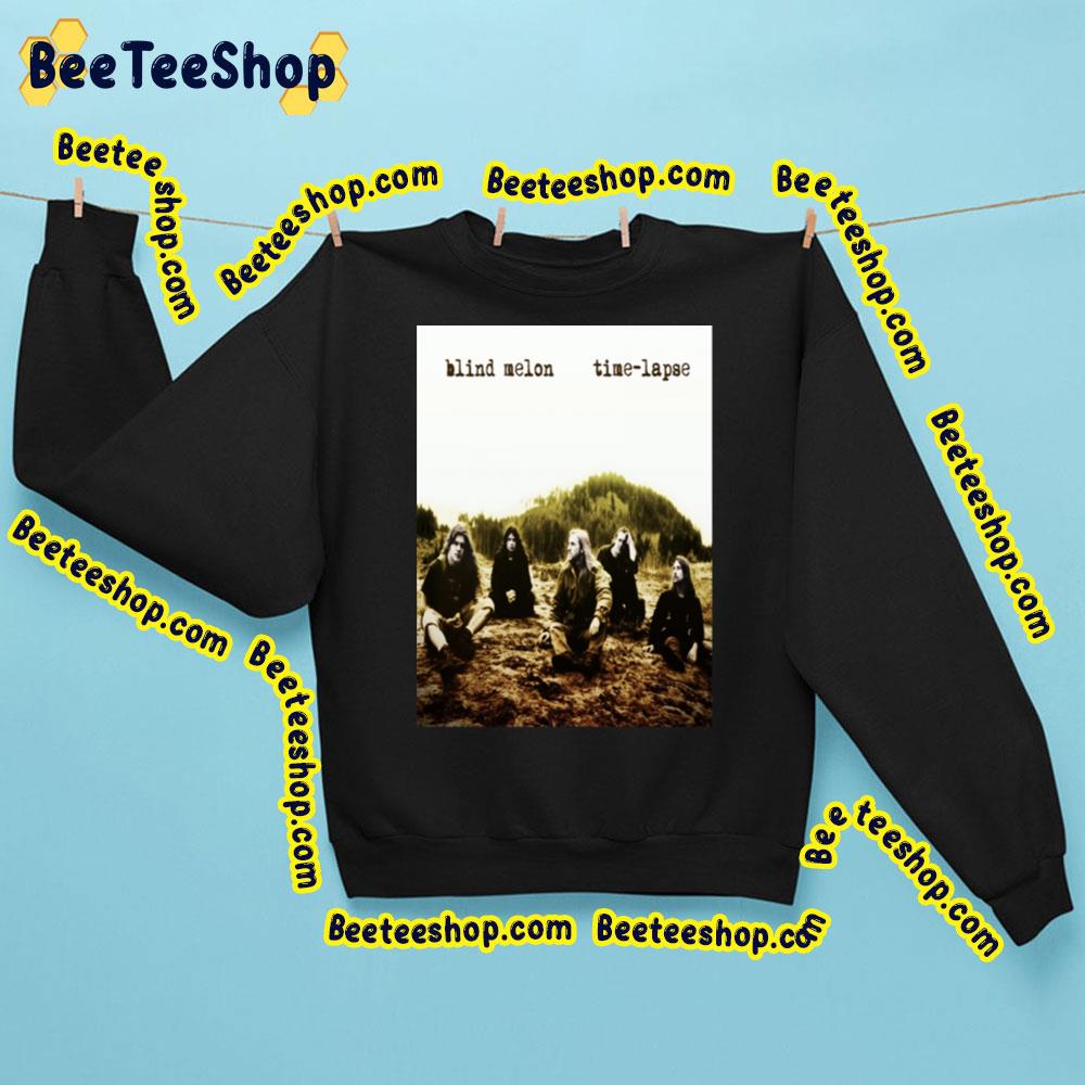 Time Lapse Blind Melon Trending Unisex Sweatshirt Time Lapse Blind Melon Trending Unisex Sweatshirt