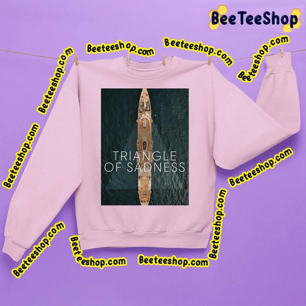 Triangle Of Sadness Movie Trending Unisex Sweatshirt Triangle Of Sadness Movie Trending Unisex Sweatshirt