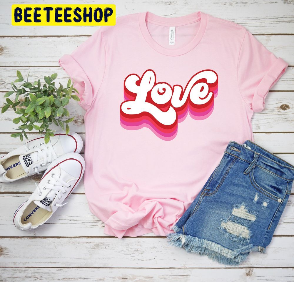 Valentine's Day Retro Love Trending Unisex Shirt Valentine's Day Retro Love Trending Unisex Shirt