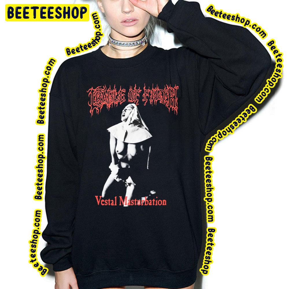 Vestal Mastorbation Cradle Of Filth Trending Unisex Sweatshirt Vestal Mastorbation Cradle Of Filth Trending Unisex Sweatshirt