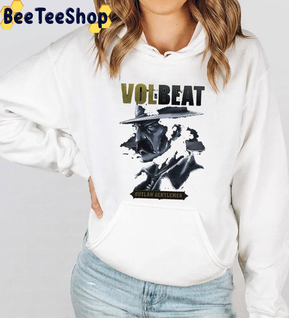 Volbeat Outlaw Gentlemen Trending Unisex Sweatshirt Volbeat Outlaw Gentlemen Trending Unisex Sweatshirt