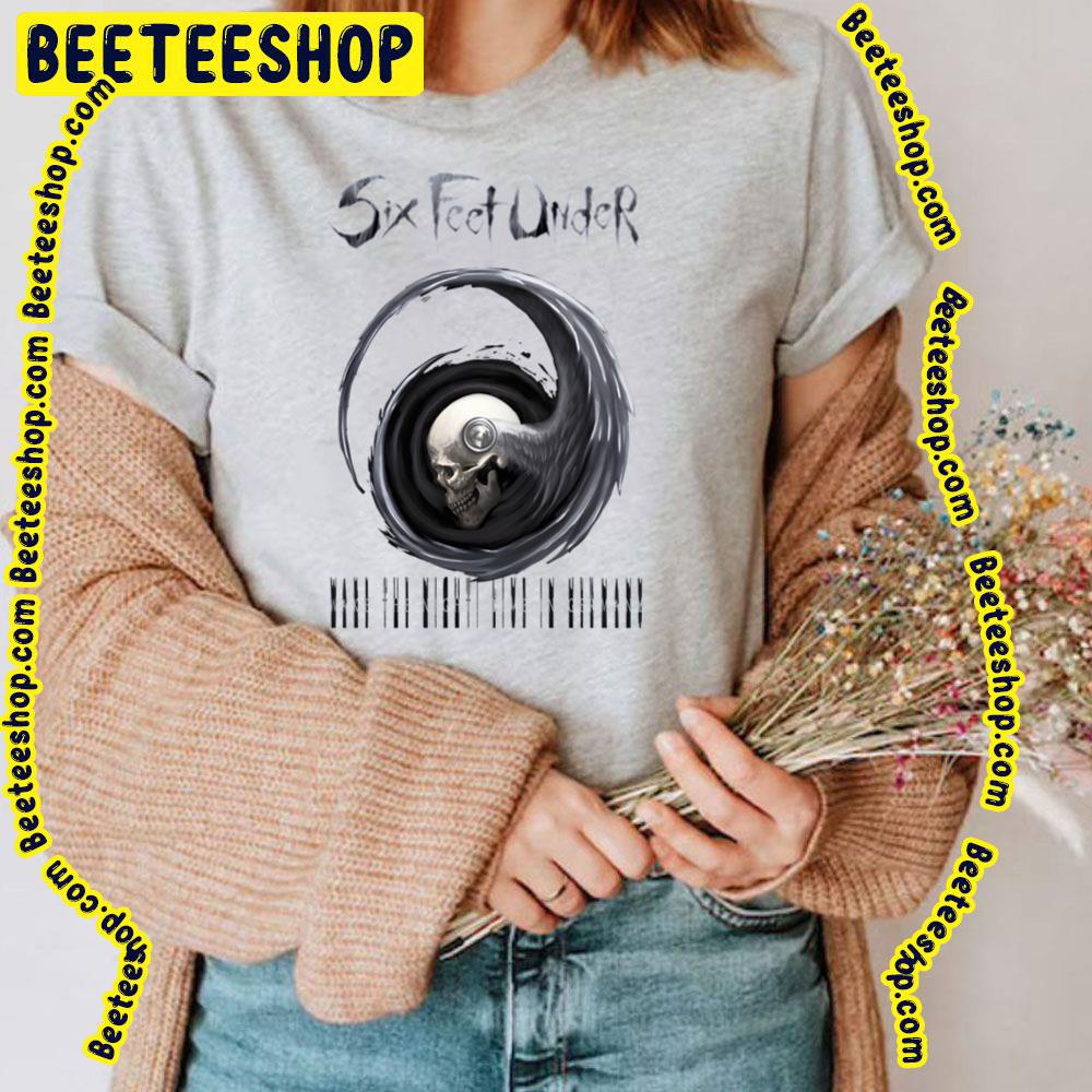 Wake The Night Six Feet Under Trending Unisex T-Shirt Wake The Night Six Feet Under Trending Unisex T-Shirt