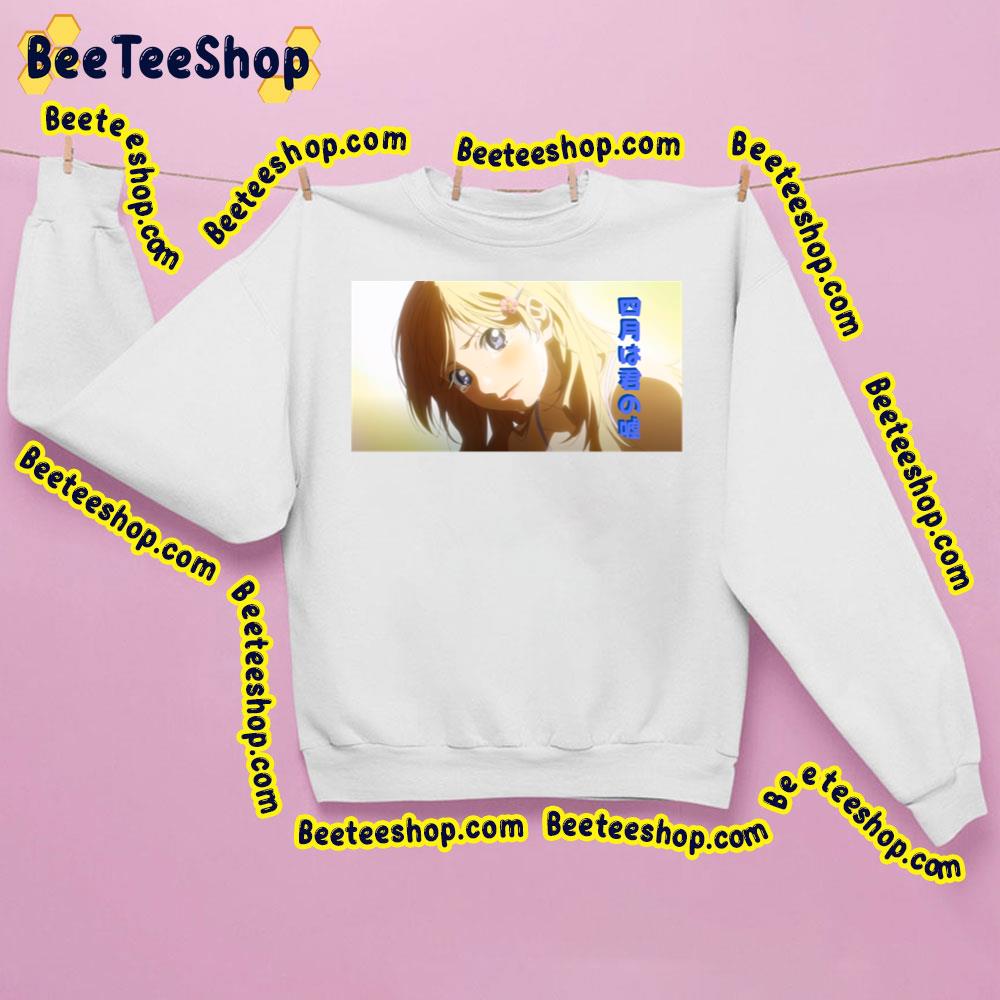 What Your Lie In April Trending Unisex Sweatshirt What Your Lie In April Trending Unisex Sweatshirt