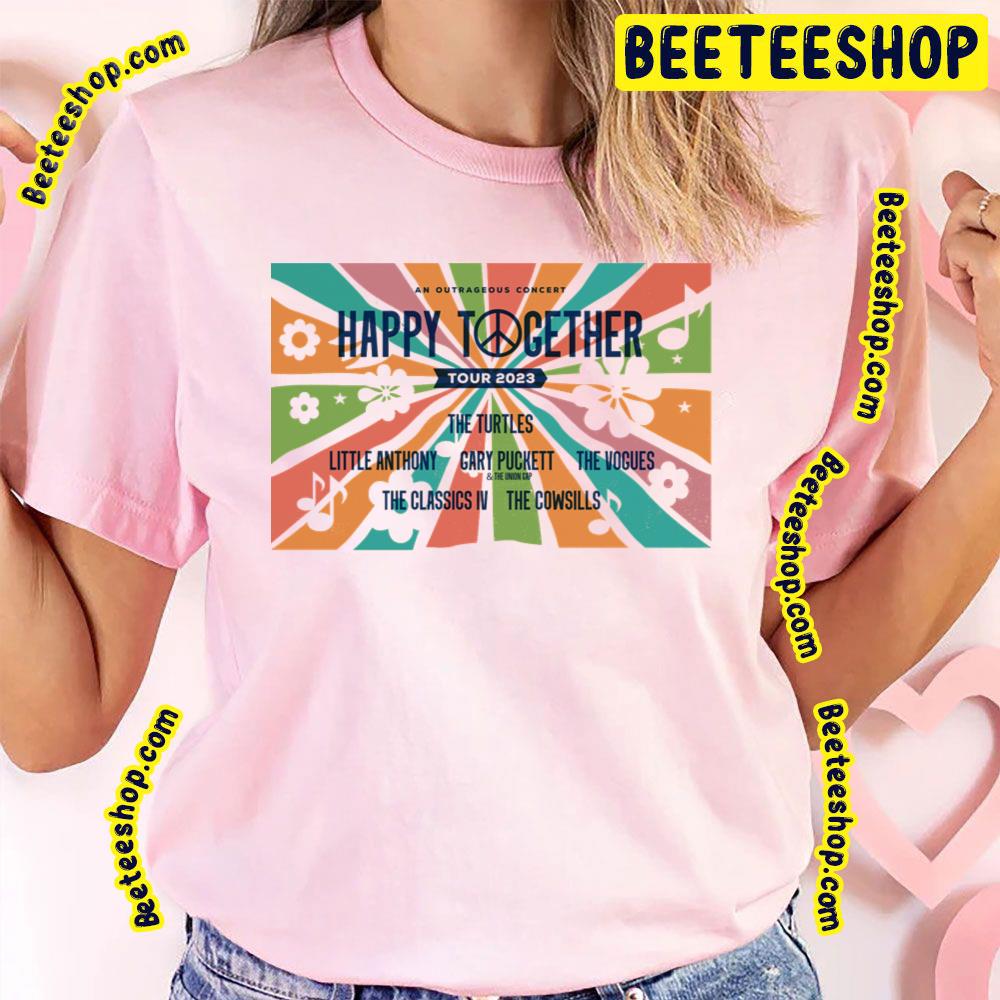 2023 An Outrageous Concert Happy Together Trending Unisex T-Shirt 2023 An Outrageous Concert Happy Together Trending Unisex T-Shirt