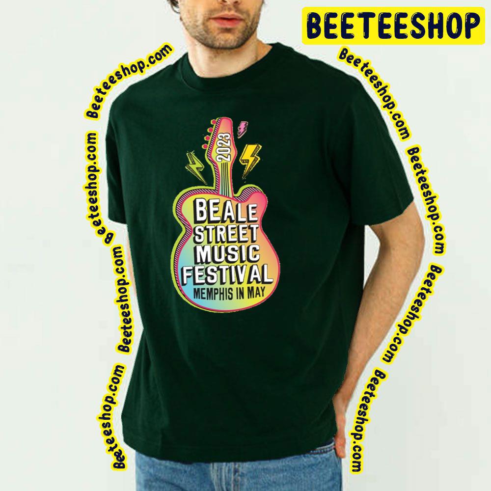 2023 Beale Street Music Festival Trending Unisex T-Shirt 2023 Beale Street Music Festival Trending Unisex T-Shirt