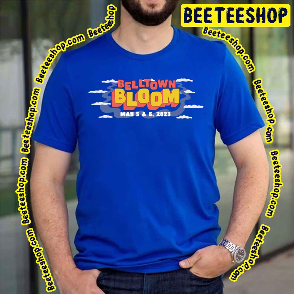 2023 Belltown Bloom Trending Unisex T-Shirt 2023 Belltown Bloom Trending Unisex T-Shirt