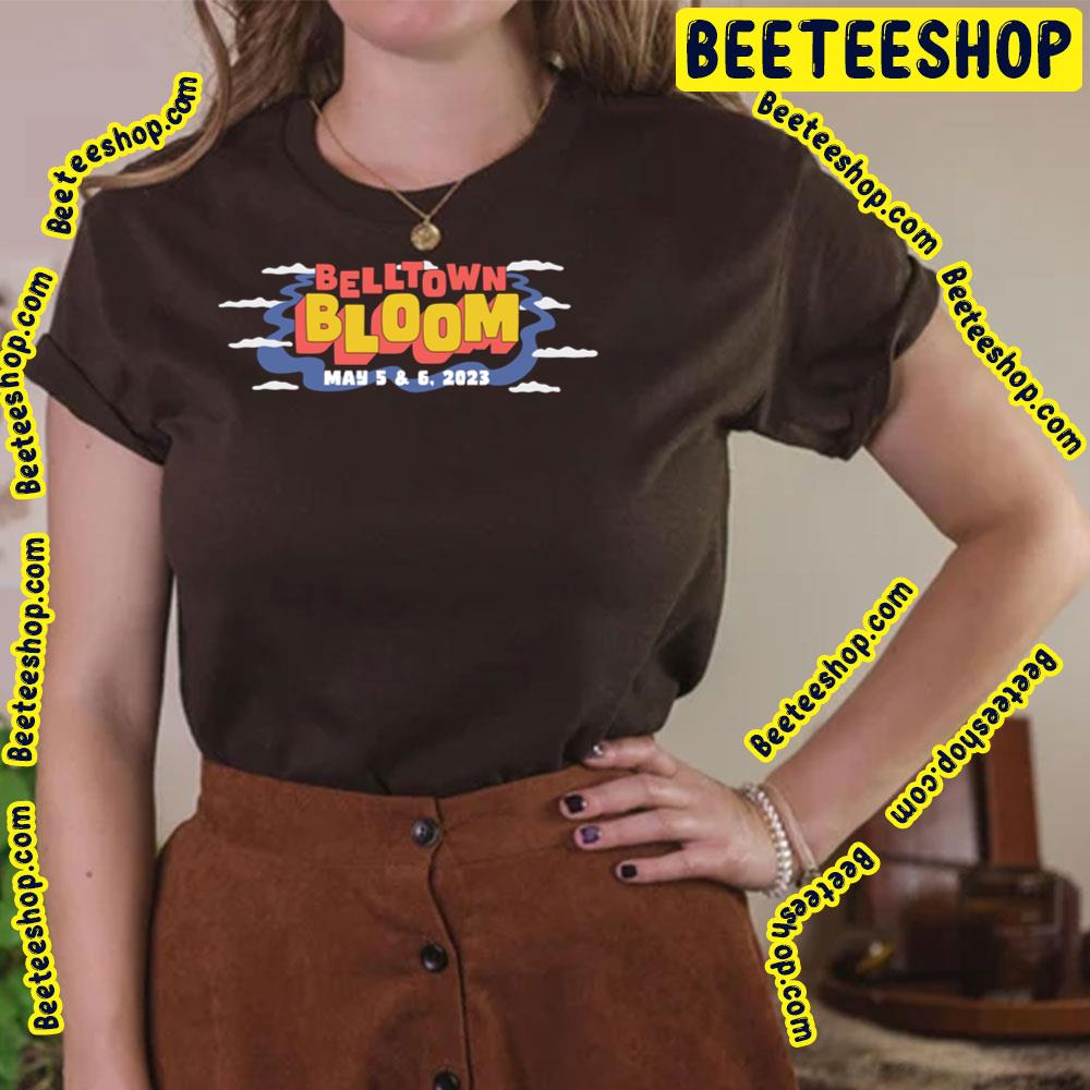2023 Belltown Bloom Trending Unisex T-Shirt 2023 Belltown Bloom Trending Unisex T-Shirt