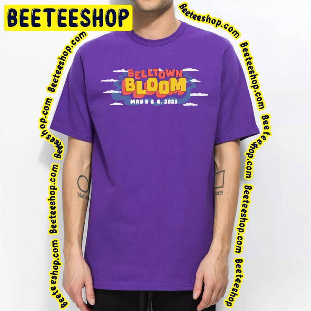 2023 Belltown Bloom Trending Unisex T-Shirt 2023 Belltown Bloom Trending Unisex T-Shirt