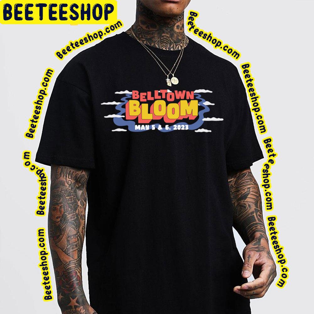 2023 Belltown Bloom Trending Unisex T-Shirt 2023 Belltown Bloom Trending Unisex T-Shirt
