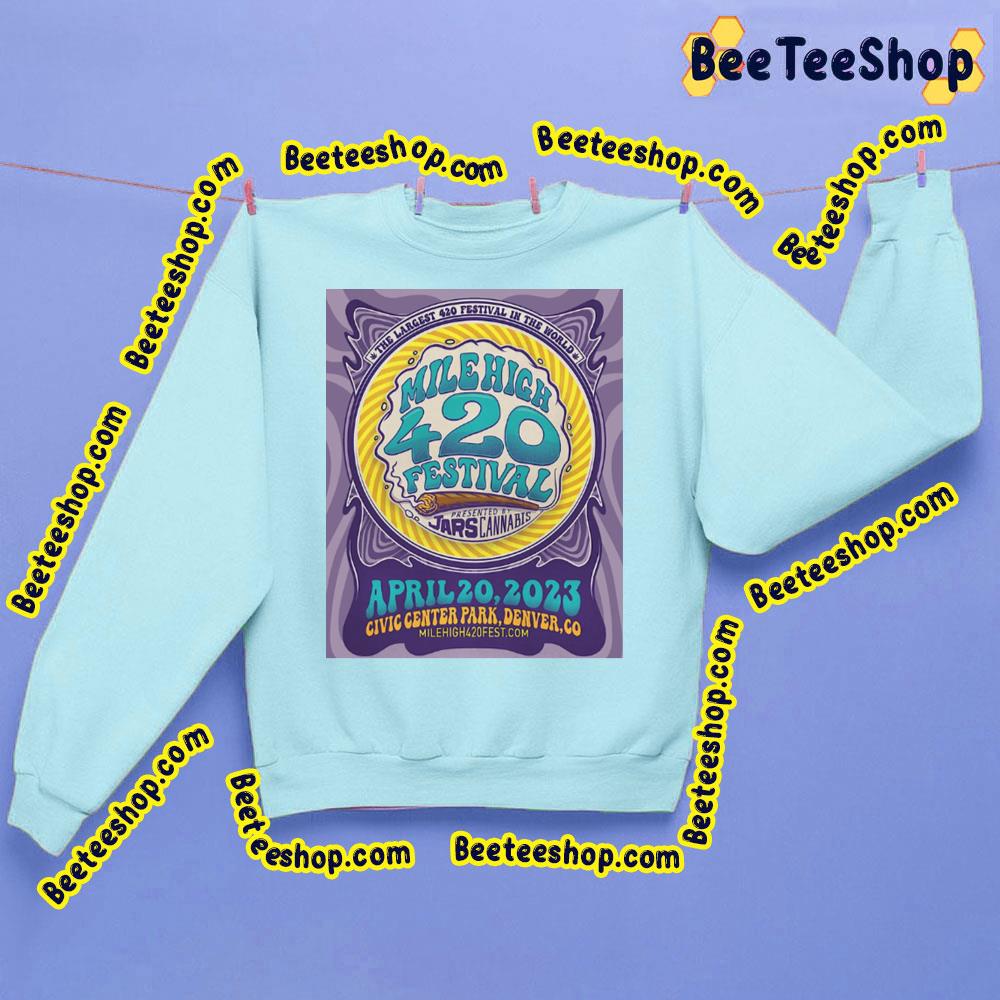 2023 Mile High 420 Festival Trending Unisex Shirt 2023 Mile High 420 Festival Trending Unisex Shirt