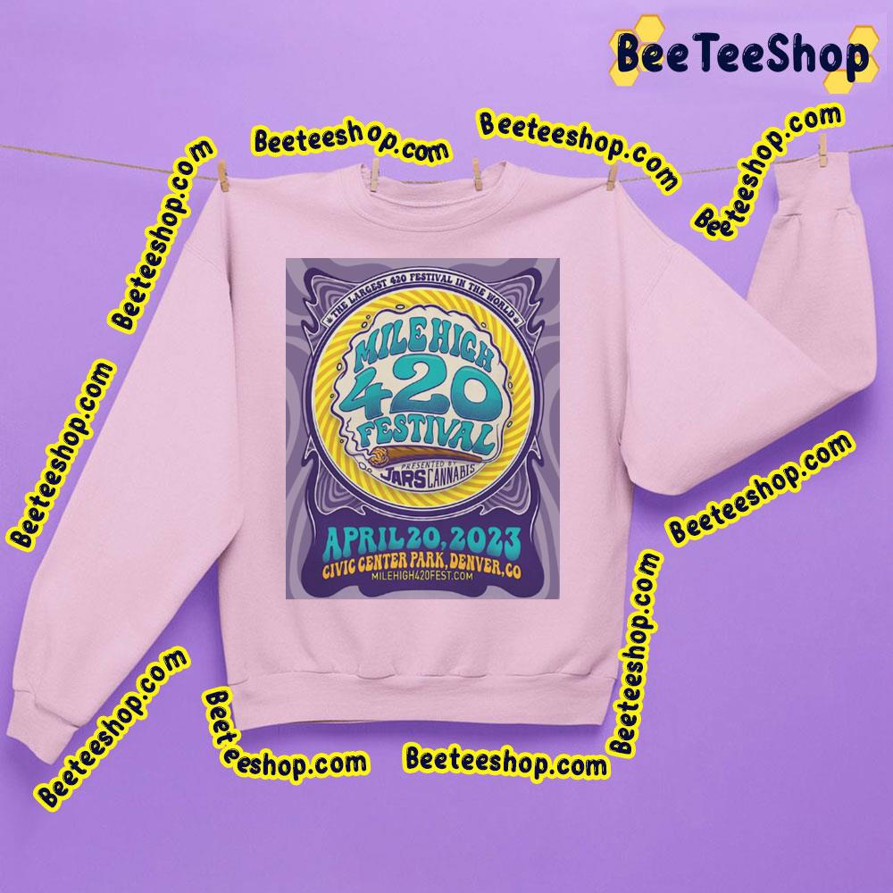 2023 Mile High 420 Festival Trending Unisex Shirt 2023 Mile High 420 Festival Trending Unisex Shirt