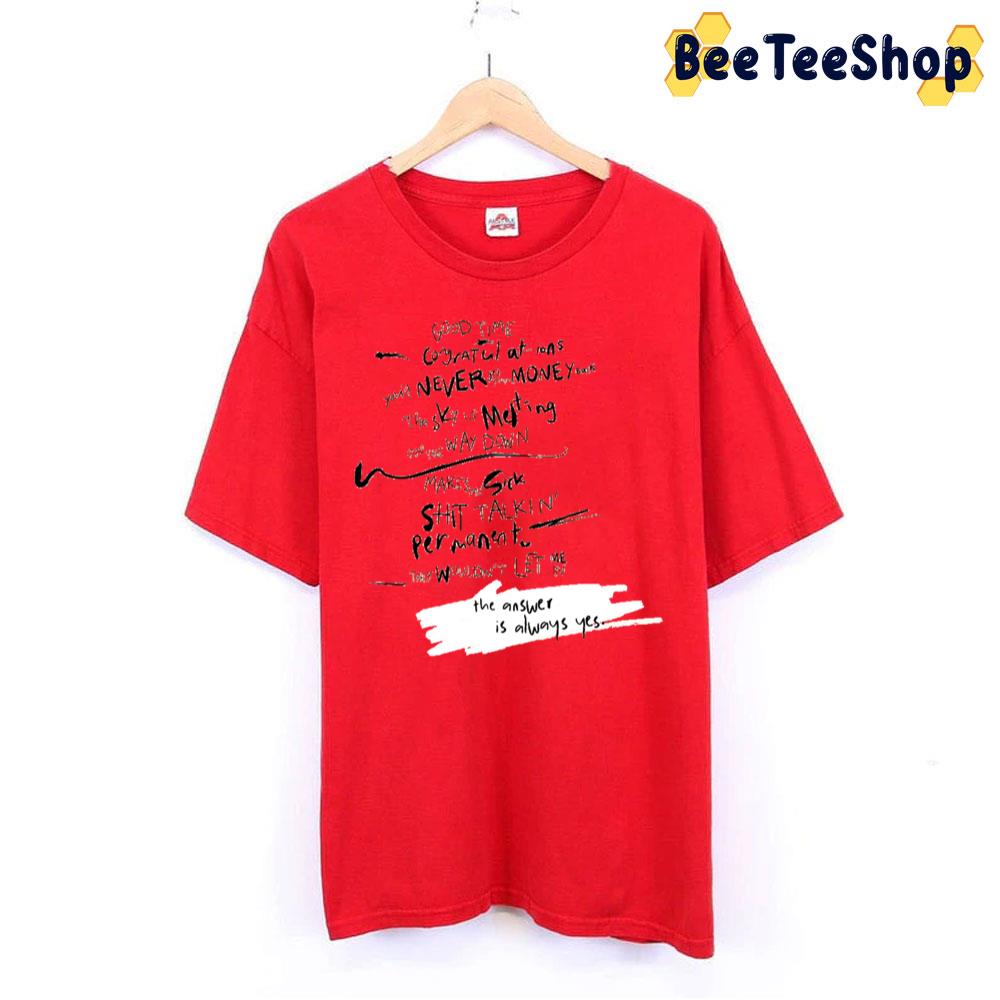 2023 The Answer Is Always Yes Alex Lahey Trending Unisex T-Shirt 2023 The Answer Is Always Yes Alex Lahey Trending Unisex T-Shirt