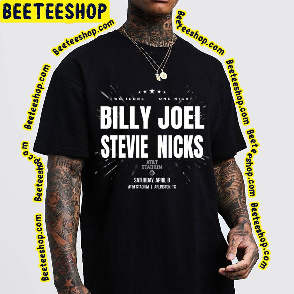 2023 Two Icons One Night Billy Joel Stevie Nicks Trending Unisex T-Shirt 2023 Two Icons One Night Billy Joel Stevie Nicks Trending Unisex T-Shirt